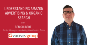 Understanding Amazon Advertising and Organic Search